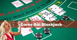 Chinh Phục Trò Chơi Blackjack Cado888 Nhận Thưởng Cực Khủng Ngay